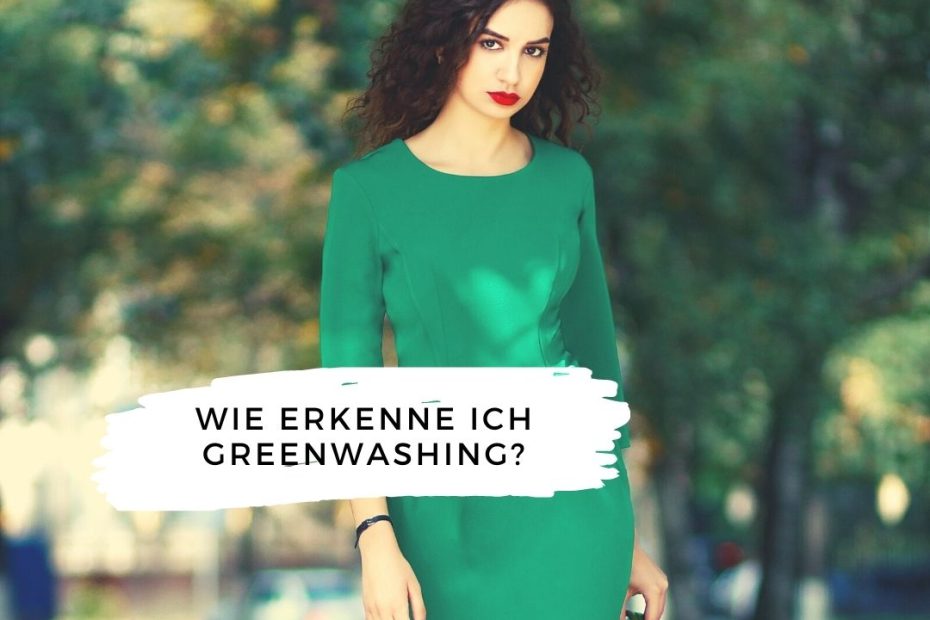 Wie erkenne ich Greenwashing